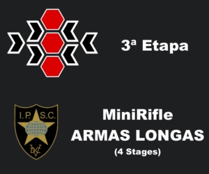 240624 - 3 Etapa Camp Paulista IPSC - ARMAS LONGAS - MINIRIFLE